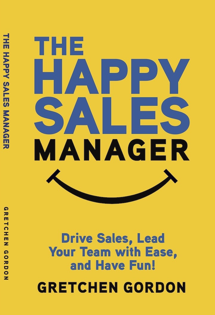 The Happy Sales Manager - Gretchen Gordon